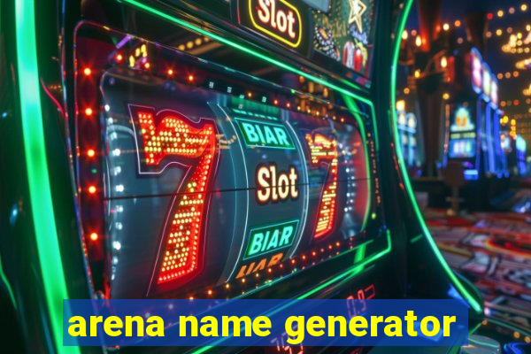 arena name generator